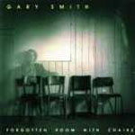 GARY SMITH / ゲイリースミス / FORGOTTON ROOM WITH CHAIRS