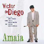 VICTOR DE DIEGO / AMAIA