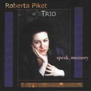 ROBERTA PIKET / ロバータ・ピケット / Speak, Memory 