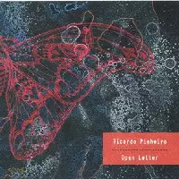 RICARDO PINHEIRO / リカルド・ピニェイロ / OPEN LETTER
