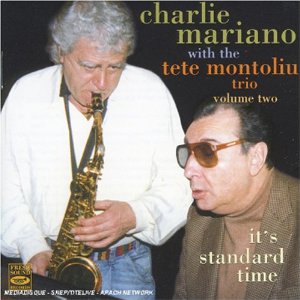 CHARLIE MARIANO / チャーリー・マリアーノ / It's Standard Time Volume 2