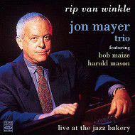 JON MAYER / ジョン・メイヤー / RIP VAN WINKLE-LIVE AT THE JAZZ BAKERY