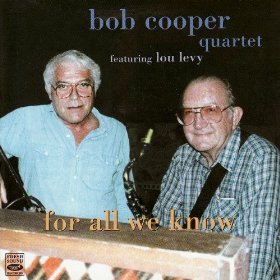 BOB COOPER / ボブ・クーパー / For All We Know