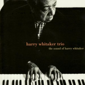 HARRY WHITAKER / ハリー・ウィテカー / The Sound of Harry Whitaker 