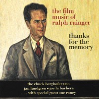 JAN LUNDGREN / ヤン・ラングレン / THANKS FOR THE MEMORY : THE FILM MUSIC OF RALPH RAINGER