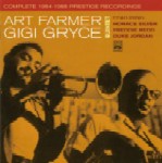 ART FARMER & GIGI GRYCE / アート・ファーマー&ジジ・グライス / COMPLETE 1954-1955 PRESTIGE RECORDINGS
