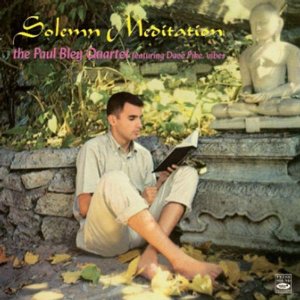 PAUL BLEY / ポール・ブレイ / Solemn Meditation 