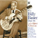 BILLY BAUER / ビリー・バウアー / LET'S HAVE A SESSION