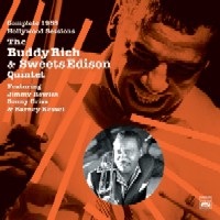 HARRY EDISON & BUDDY RICH / ハリー・エディソン&バディ・リッチ / COMPLETE 1955 HOLLYWOOD SESSIONS