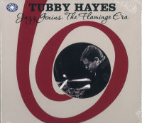 TUBBY HAYES / タビー・ヘイズ / JAZZ GENIUS : THE FLAMINGO ERA