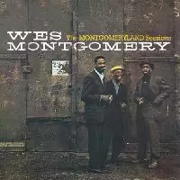 ウェス・モンゴメリー&nbsp;/&nbsp;THE MONTGOMERYLAND SESSIONS(2CD)