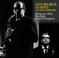 DAVE BRUBECK & PAUL DESMOND / デイヴ・ブルーベック&ポール・デスモンド / NEWPORT 1958:BRUBECK PLAYS ELLINGTON