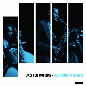 JOE HARRIOTT / ジョー・ハリオット / Jazz for Moderns(12"/180g/45RPM)