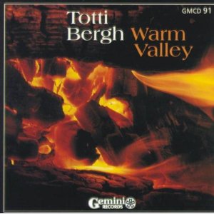 TOTTI BERGH / Warm Valley 