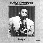 LUCKY IN PARIS/LUCKY THOMPSON/ラッキー・トンプソン ｜JAZZ｜ディスクユニオン・オンラインショップ｜diskunion.net