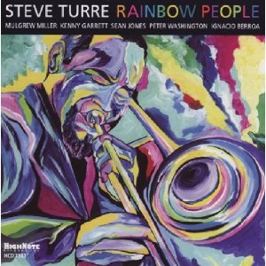 STEVE TURRE / スティーブ・トゥーレ / Rainbow People
