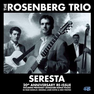ROSENBERG TRIO / ローゼンバーグ・トリオ / SERESTA