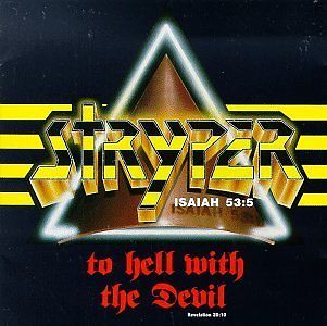 STRYPER / ストライパー / TO HELL WITH THE DEVIL