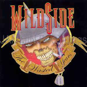 WILDSIDE / ワイルドサイド / THE WASTED YEARS<CD-R>