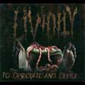 LIVIDITY / TO DESECRATE AND DEFILE