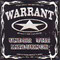 WARRANT (from US) / ウォレント / UNDER THE INFLUENCE