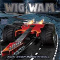 WIG WAM / ウィグ・ワム / ノン・ストップ・ロックンロール