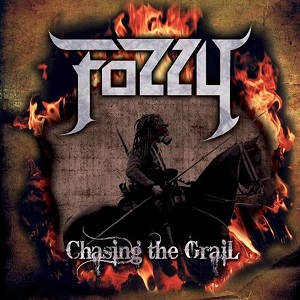 FOZZY / フォジー / CHASING THE GRAIL