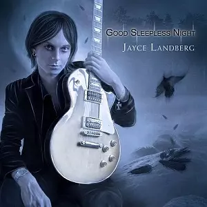 JAYCE LANDBERG / ジャイス・ランドベリ / GOOD SLEEPLESS NIGHT