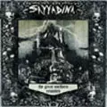 SAYYADINA / THE GREAT NORTHERN REVISITED