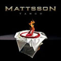 MATTSSON / TANGO
