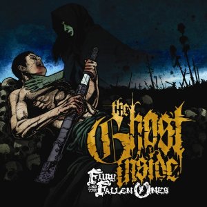 GHOST INSIDE / FURY AND THE FALLEN ONES / フューリー・アンド・ザ・フォールン・ワンズ
