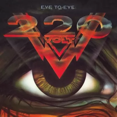 EYE TO EYE / アイ・トゥ・アイ/220 VOLT/220 ボルト｜HARDROCK