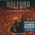 HALFORD / ハルフォード / LIVE INSURRECTION -REMASTERED-