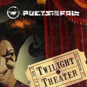 POETS OF THE FALL / ポエッツ・オブ・ザ・フォール / TWILIGHT THEATER