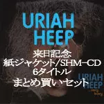 紙ジャケット / SHM-CD / 6タイトル / BOXセット/URIAH HEEP