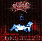 KING DIAMOND / キング・ダイアモンド / DEADLY LULLABYES