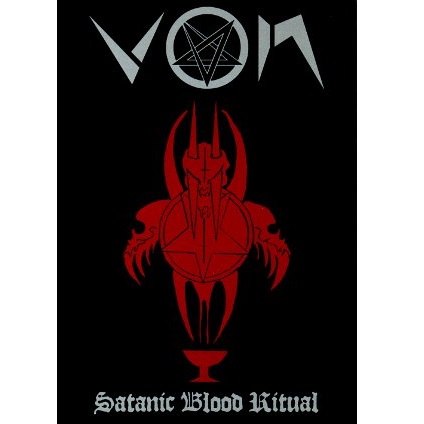 VON / ヴォン / SATANIC BLOOD RITUAL