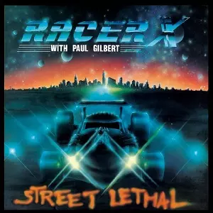 RACER X / レーサー・エックス / STREET LETHAL / ストリート・リーサル<SHRAPNEL SHRED GUITAR LEGEND PAPER SLEEVE COLLECTION 2010>