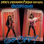 CACOPHONY / カコフォニー / ゴー・オフ<SHRAPNEL SHRED GUITAR LEGEND PAPER SLEEVE COLLECTION 2010> 