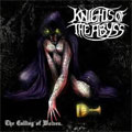 KNIGHTS OF THE ABYSS / ザ・カリング・オブ・ウルヴス