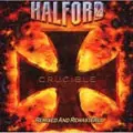 HALFORD / ハルフォード / クルーシブル <リミックス&リマスタード>