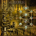 MELECHESH / THE EPIGENESIS