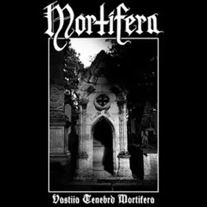 MORTIFERA / モーティフェラ / VASTIIA TENEBRD MORTIFERA<DIGI>