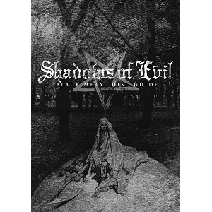 METAL DISC GUIDE / メタル・ディスク・ガイド / SHADOWS OF EVIL - BLACK METAL DISC GUIDE -