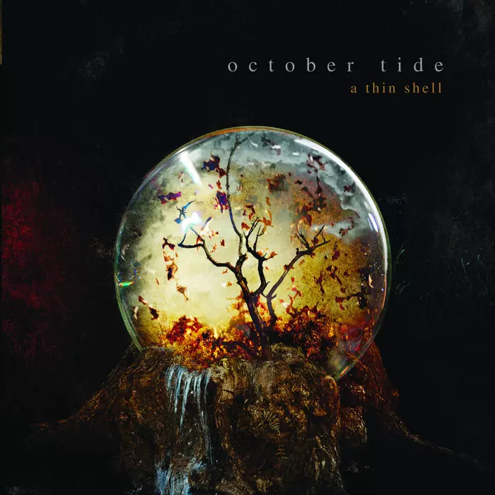 OCTOBER TIDE / A THIN SHELL