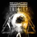 REVOLUTION RENAISSANCE / レヴォリューション・ルネッサンス / TRINITY