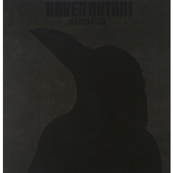 RAVEN OHTANI / 大谷レイブン / RAVEN EYES / レイヴン・アイズ <紙ジャケット> 