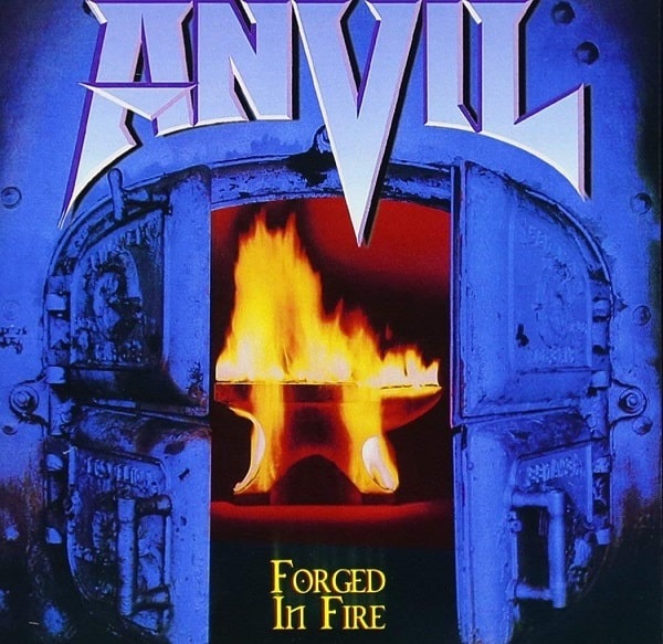ANVIL / アンヴィル / FORGED IN FIRE