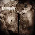 GLORIA MORTI / LIFESTREAM CORROSION