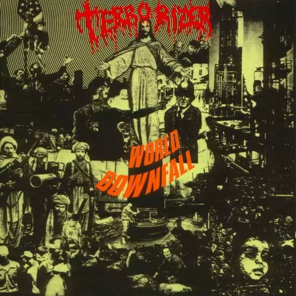 WORLD DOWNFALL/TERRORIZER/テロライザー｜HARDROCK & HEAVYMETAL
